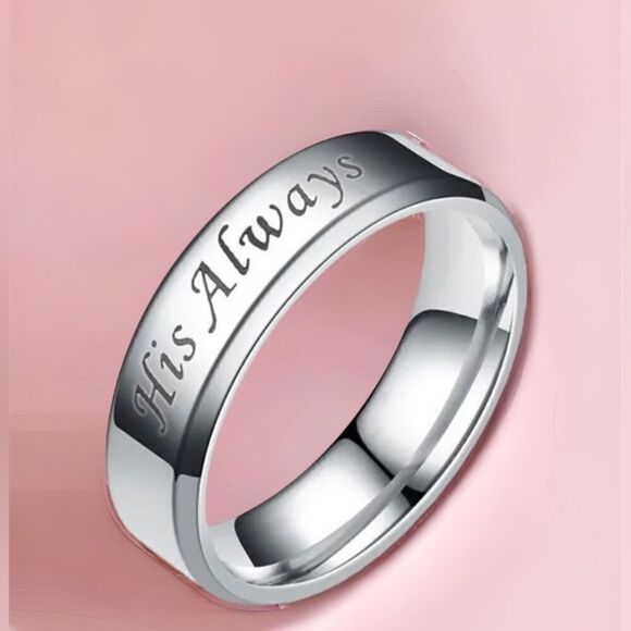 “His Always” l Inscribed Ring, Band l Titanium Steel l Sizes 5-11 l New l w/box - Picture 1 of 6